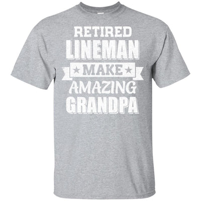 Funny Retired Lineman Make Amazing Grandpa Gifts-T-Shirt & Hoodie-Classic T-Shirt-Sport Grey