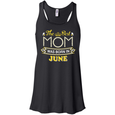 The Best Mom Was Born In June-T-Shirt & Hoodie-Women's Flowy Racerback Tank-Black