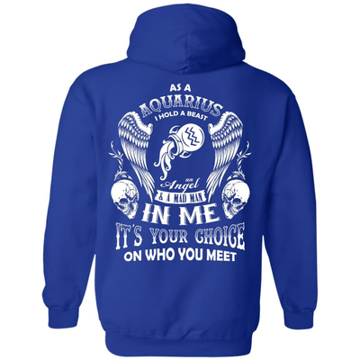 As A Aquarius I Hold A Beast An Angel A Madman In Me-T-Shirt & Hoodie-