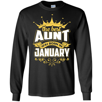 The Best Aunt Was Born In January-T-Shirt & Hoodie-Long Sleeve T-Shirt-Black