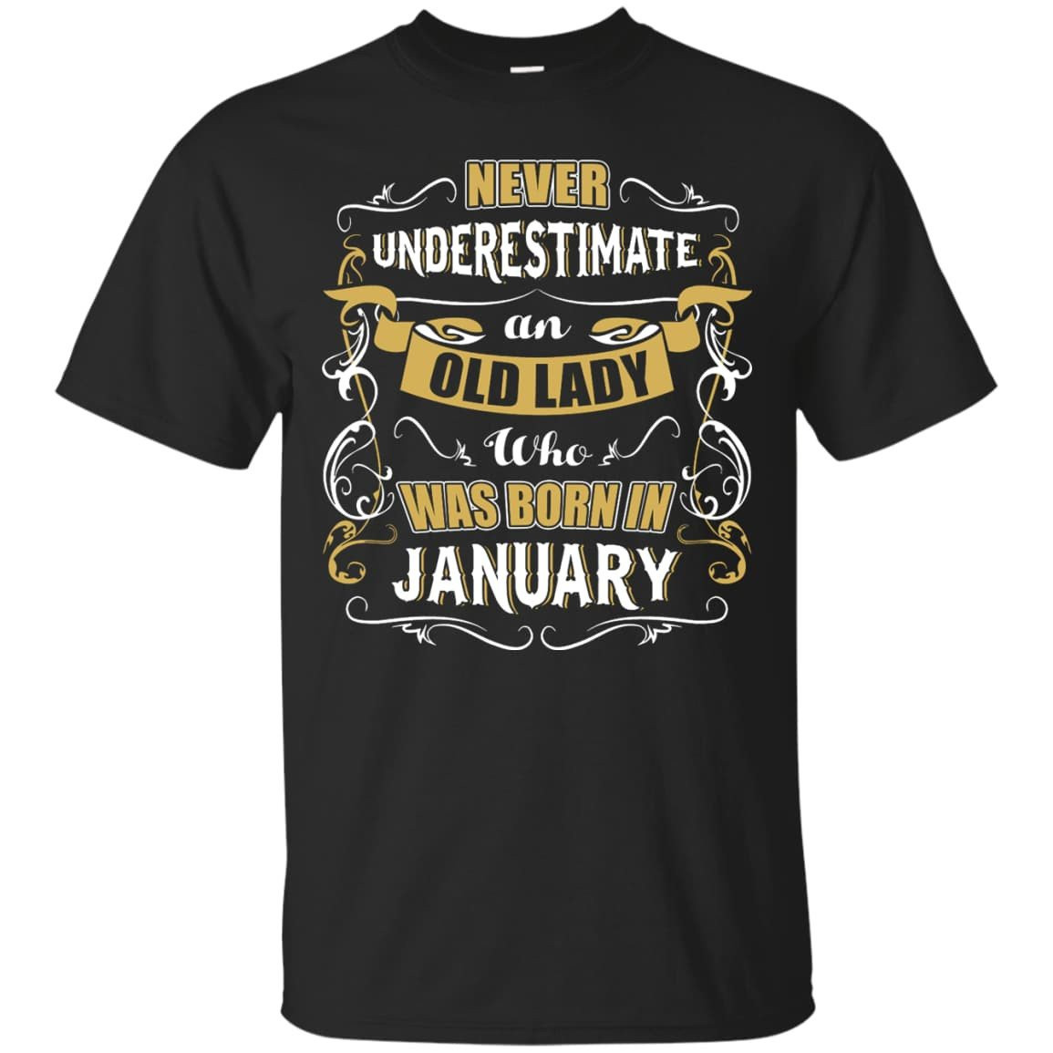 An Old Lady Who Was Born In January-T-Shirt & Hoodie-Classic T-Shirt-Black
