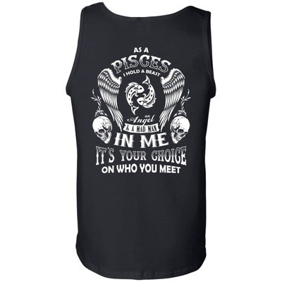 As A Pisces I Hold A Beast An Angel A Madman In Me-T-Shirt & Hoodie-Unisex Tank-Black