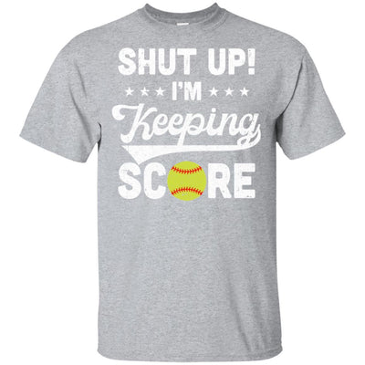 Shut Up I'm Keeping Score Funny Softball-T-Shirt & Hoodie-Classic T-Shirt-Sport Grey