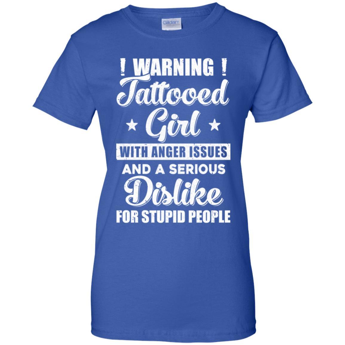 Warning Tattooed Girl With Anger Issues-T-Shirt & Tank Top-Women's T-Shirt-Royal