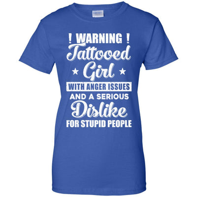Warning Tattooed Girl With Anger Issues-T-Shirt & Tank Top-Women's T-Shirt-Royal