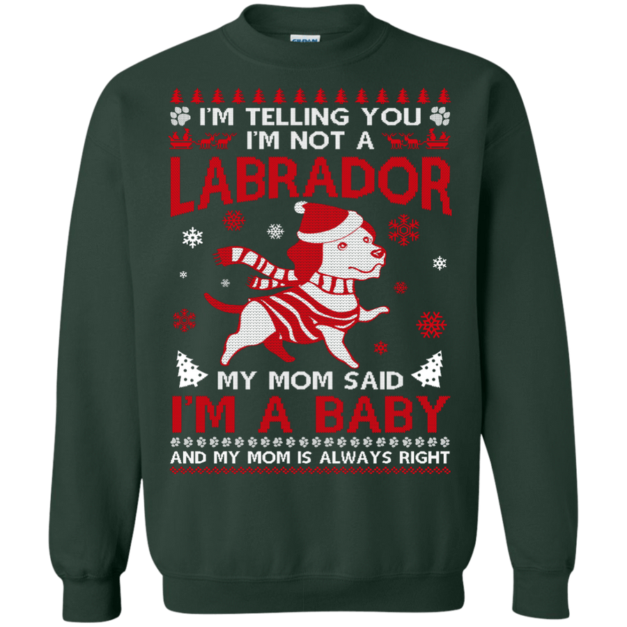 I'm Telling You I'm Not A Labrador-T-Shirt & Hoodie-Crewneck Sweatshirt-Forest Green