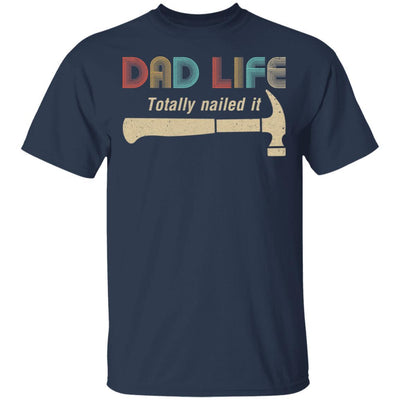 Carpenter Dad Life Totally Nailed It Fathers Day Gifts-T-Shirt & Hoodie-Classic T-Shirt-Navy