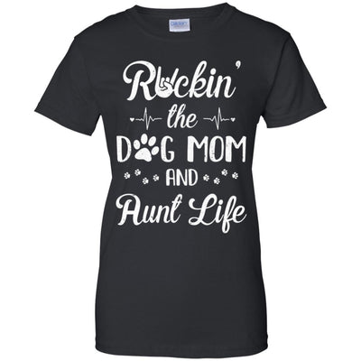 Rockin The Dog Mom Aunt Life Dog Lovers Mothers Day-T-Shirt & Tank Top-Women's T-Shirt-Black