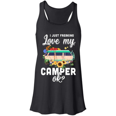 I Just Freaking Love My Camper Ok Funny Camping Loves Gift-T-Shirt & Tank Top-Women's Flowy Racerback Tank-Black