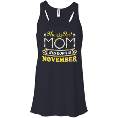 The Best Mom Was Born In November-T-Shirt & Hoodie-Women's Flowy Racerback Tank-Midnight