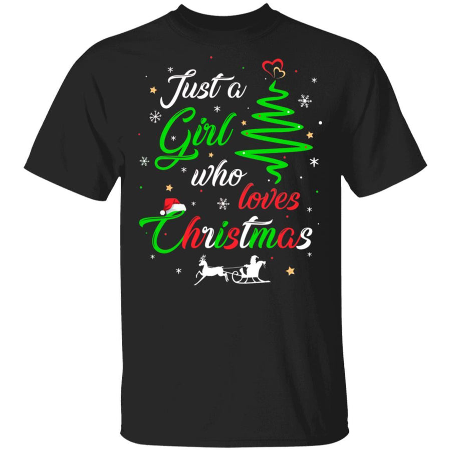 Just A Girl Who Loves Funny Christmas Women Gifts-T-Shirt & Sweatshirt-Classic T-Shirt-Black
