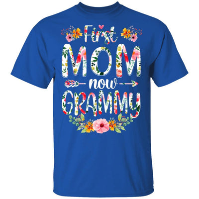 First Mom Now Grammy Funny New Grammy Mother's Day Gifts-T-Shirt & Hoodie-Classic T-Shirt-Royal