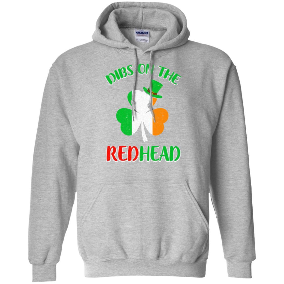 Dibs On The Redhead Funny St Patricks Day Drinking-T-Shirt & Hoodie-Pullover Hoodie-Sport Grey