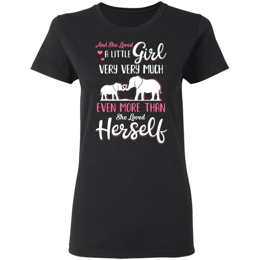 And She Loved A Little Girl Very Very Much Mom Gifts-T-Shirt & Hoodie-Women's T-Shirt-Black