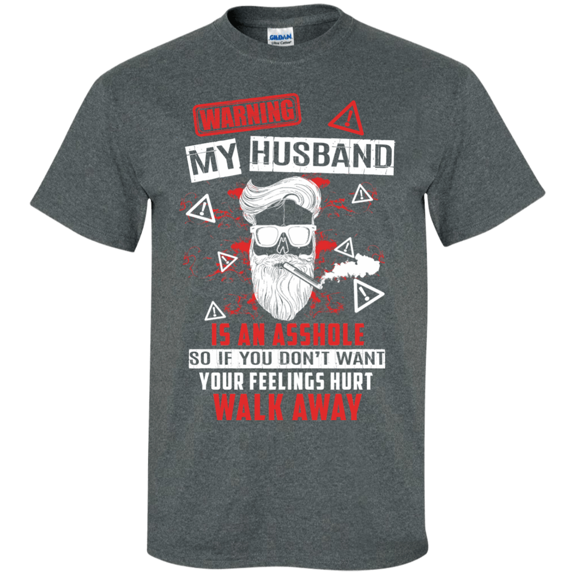 My Husband Is An A**hole-T-Shirt & Hoodie-Classic T-Shirt-Dark Heather