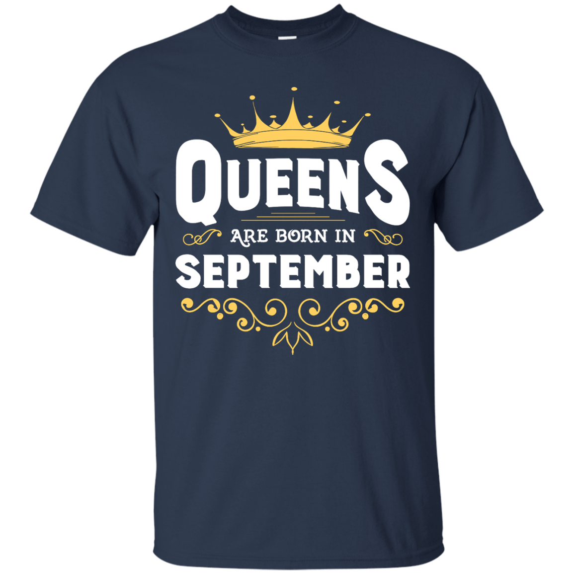 Queens Are Born In September-T-Shirt & Hoodie-Classic T-Shirt-Navy