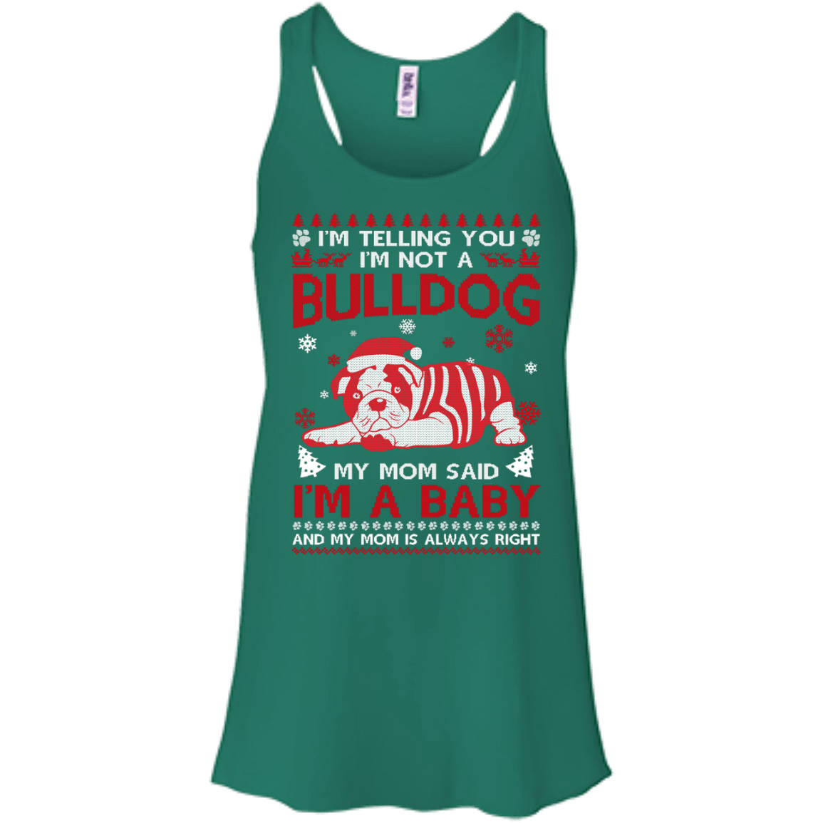 I'm Telling You I'm Not A BullDog-T-Shirt & Hoodie-Women's Flowy Racerback Tank-Kelly