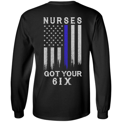 Nurse I Got Your 6-T-Shirt & Hoodie-Long Sleeve T-Shirt-Black