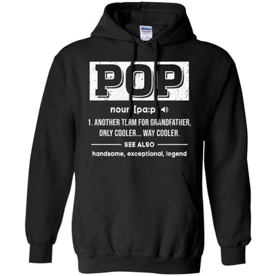 Pop Gifts Grandpa Definition Fathers Day-T-Shirt & Hoodie-Pullover Hoodie-Black