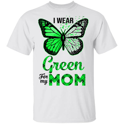 I Wear Green For My Mom Butterfly Kidney Disease Awareness-T-Shirt & Hoodie-Classic T-Shirt-White