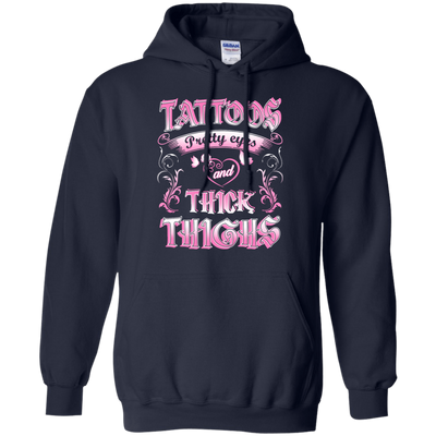 Tattoos Pretty Eyes And Thick Thighs-T-Shirt & Tank Top-Pullover Hoodie 8 oz-Navy