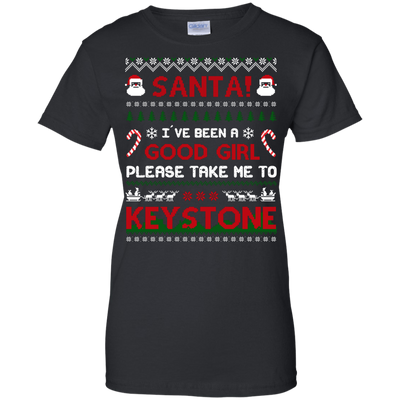 Santa I've Been A Good Girl Please Take Me To Keystone-T-Shirt & Hoodie-Women's T-Shirt-Black