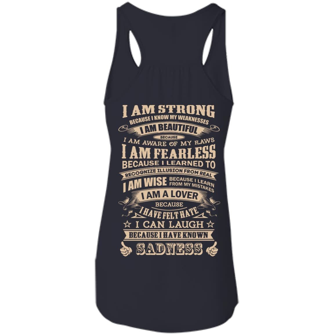 I Am Strong Because I Know My Weakness-T-Shirt & Hoodie-Women's Flowy Racerback Tank-Midnight