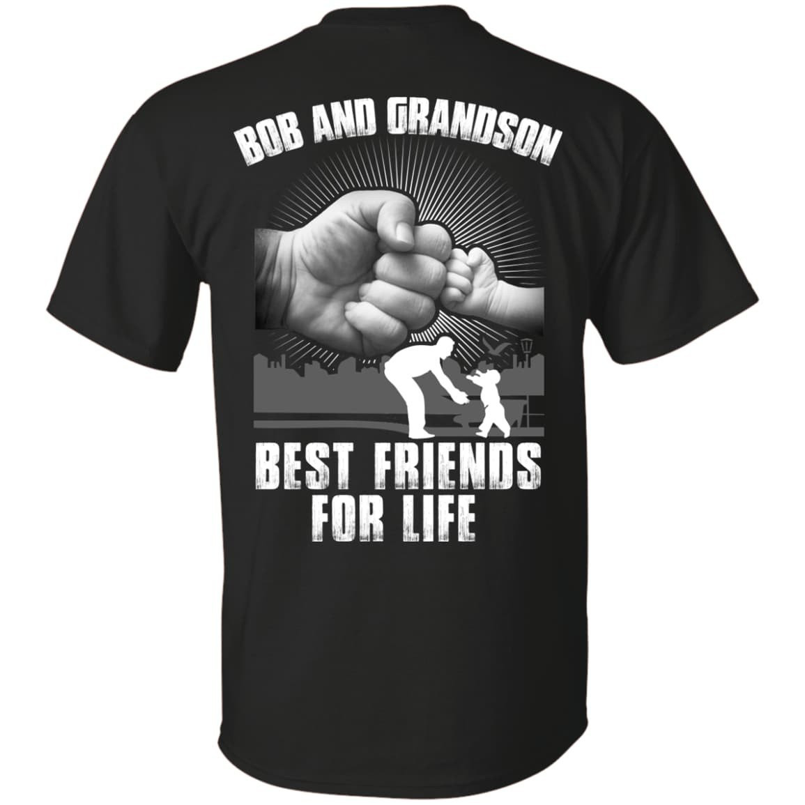 Bob And Grandson Best Friends For Life-T-Shirt & Hoodie-Classic T-Shirt-Black