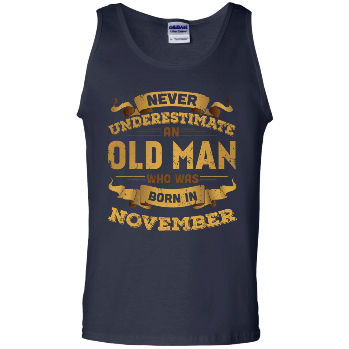 Never Underestimate An Old Man Who Was Born In November-T-Shirt & Hoodie-Unisex Tank-Navy