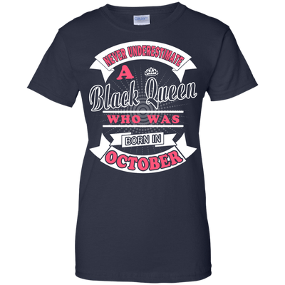 Never Underestimate A Black Queen Who Was Born In October-T-Shirt & Hoodie-Women's T-Shirt-Navy