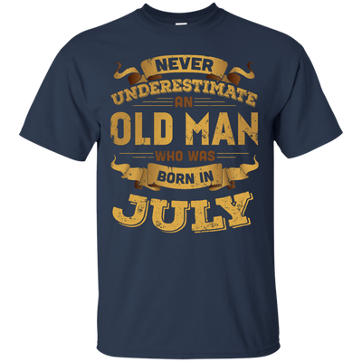 Never Underestimate An Old Man Who Was Born In July-T-Shirt & Hoodie-Classic T-Shirt-Navy