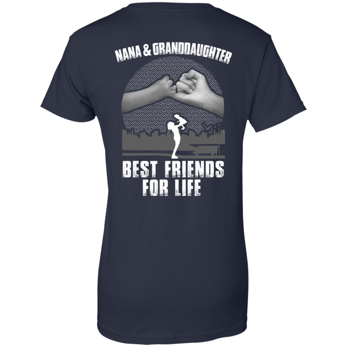 Nana and Granddaughter Best Friends For Life-T-Shirt & Hoodie-Women's T-Shirt-Navy