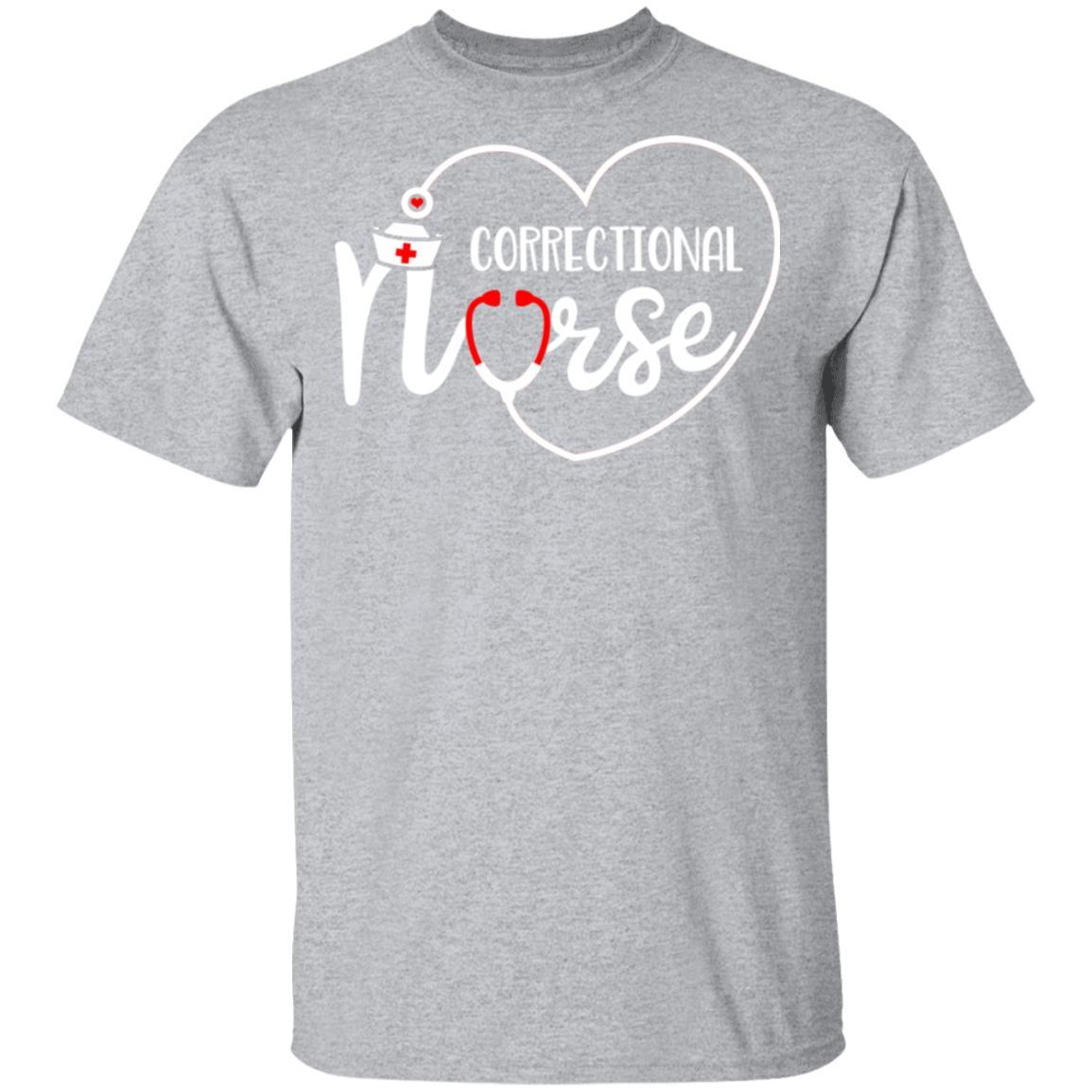 Correctional Nurse Nursing Gifts-T-Shirt & Hoodie-Classic T-Shirt-Sport Grey
