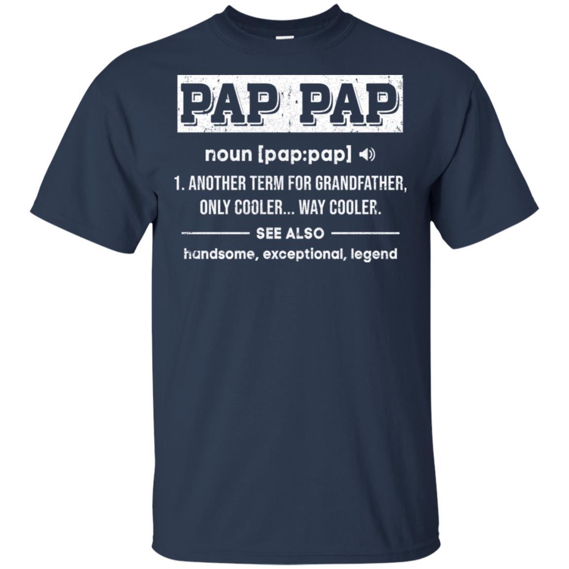 Pap Pap Gifts Grandpa Definition Fathers Day-T-Shirt & Hoodie-Classic T-Shirt-Navy