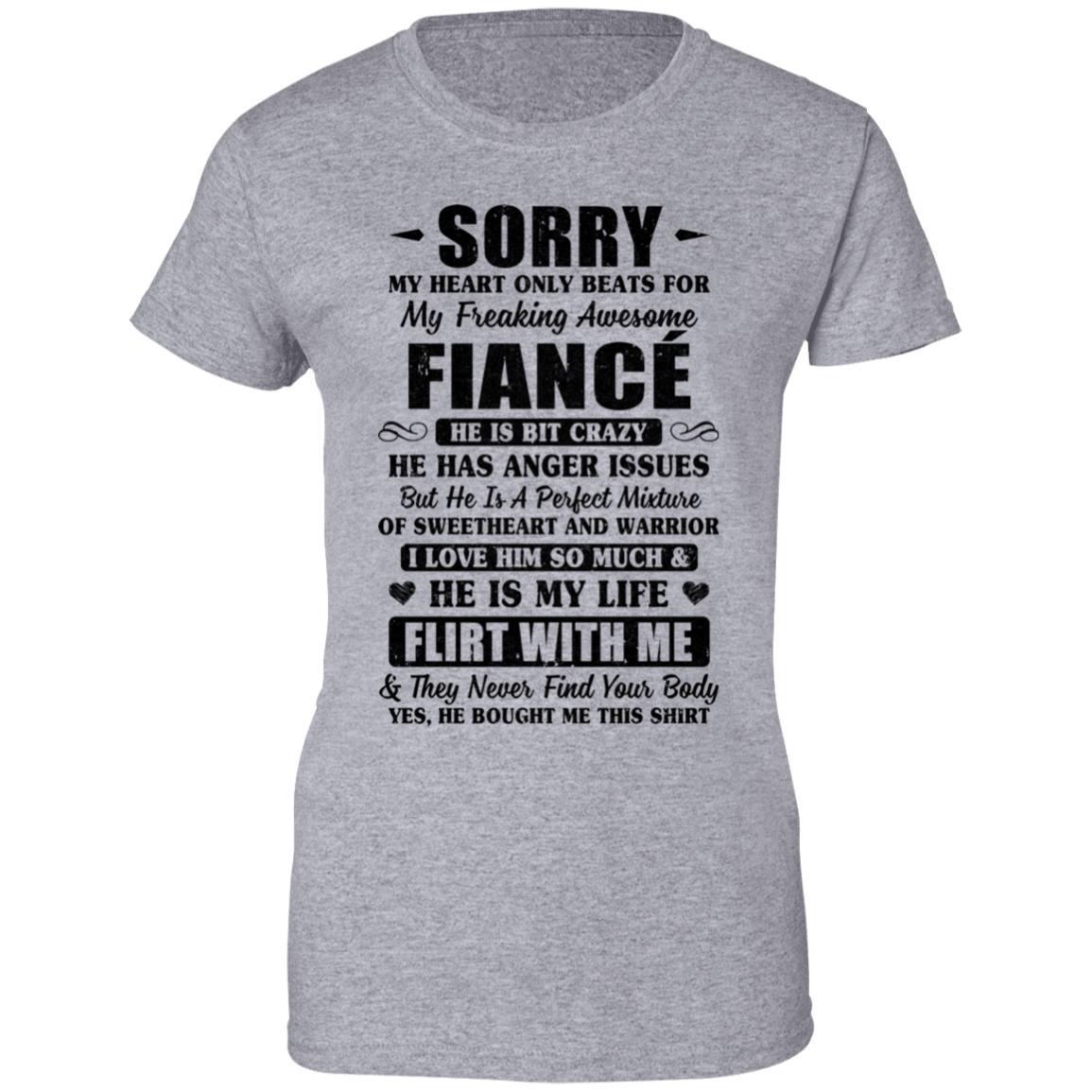 Sorry My Heart Only Beats For My Freaking Awesome Fiancé-T-Shirt & Hoodie-Women's T-Shirt-Sport Grey