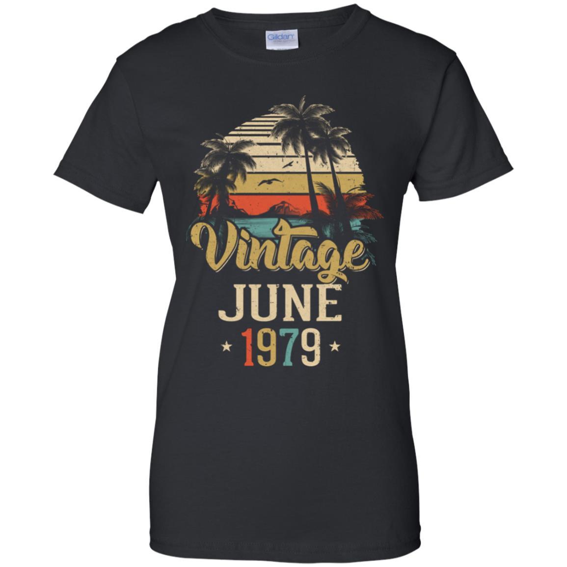 Retro Classic Vintage June 1979 42th Birthday Gift-T-Shirt & Hoodie-Women's T-Shirt-Black