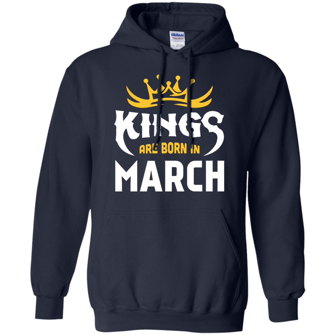 Kings Are Born In March-T-Shirt & Hoodie-Pullover Hoodie-Navy