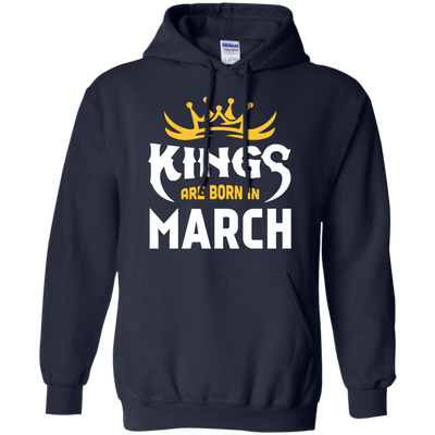 Kings Are Born In March-T-Shirt & Hoodie-Pullover Hoodie-Navy