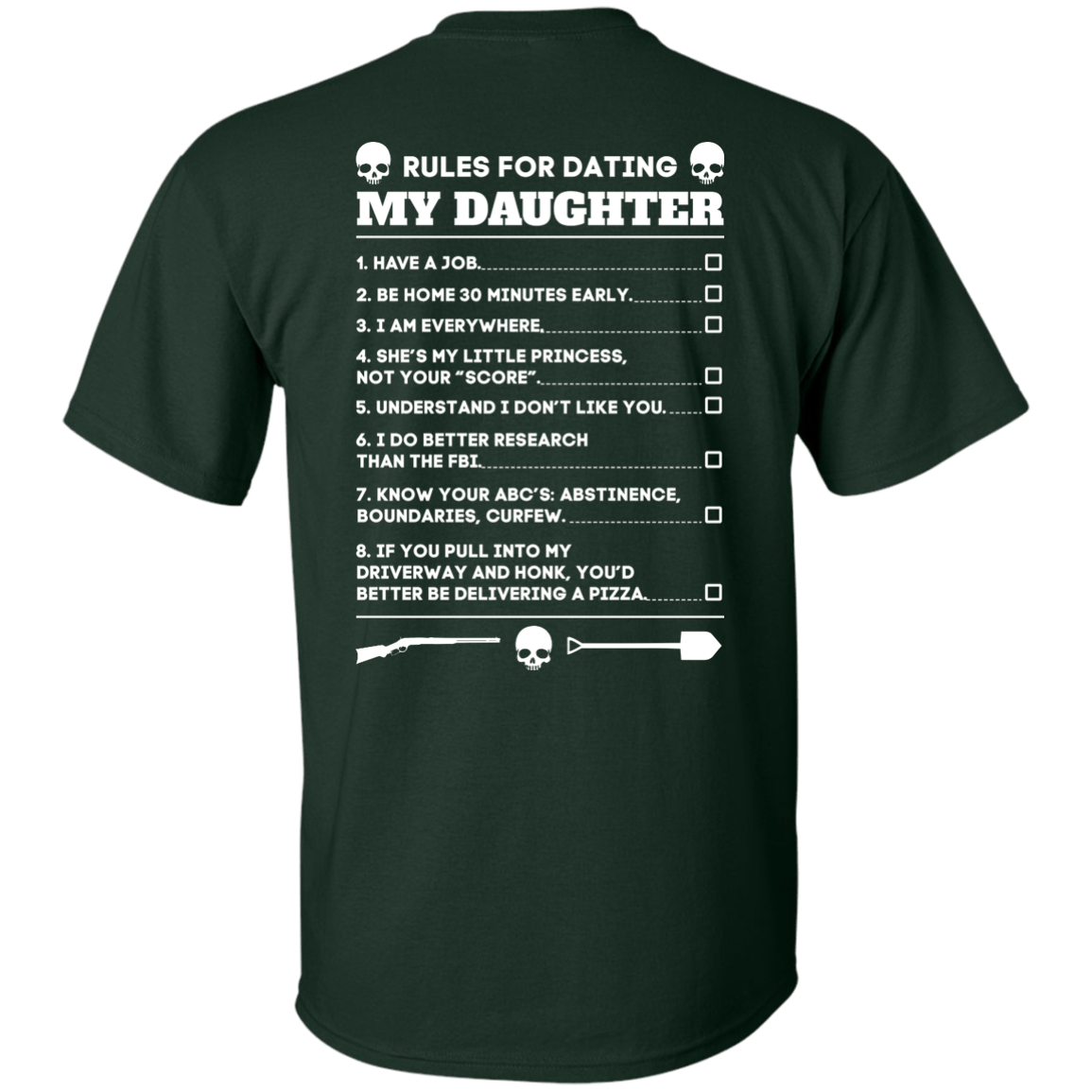 Rules For Dating My Daughter Funny-T-Shirt & Hoodie-Classic T-Shirt-Forest Green