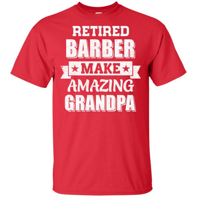 Funny Retired Barber Make Amazing Grandpa Gifts-T-Shirt & Hoodie-Classic T-Shirt-Red