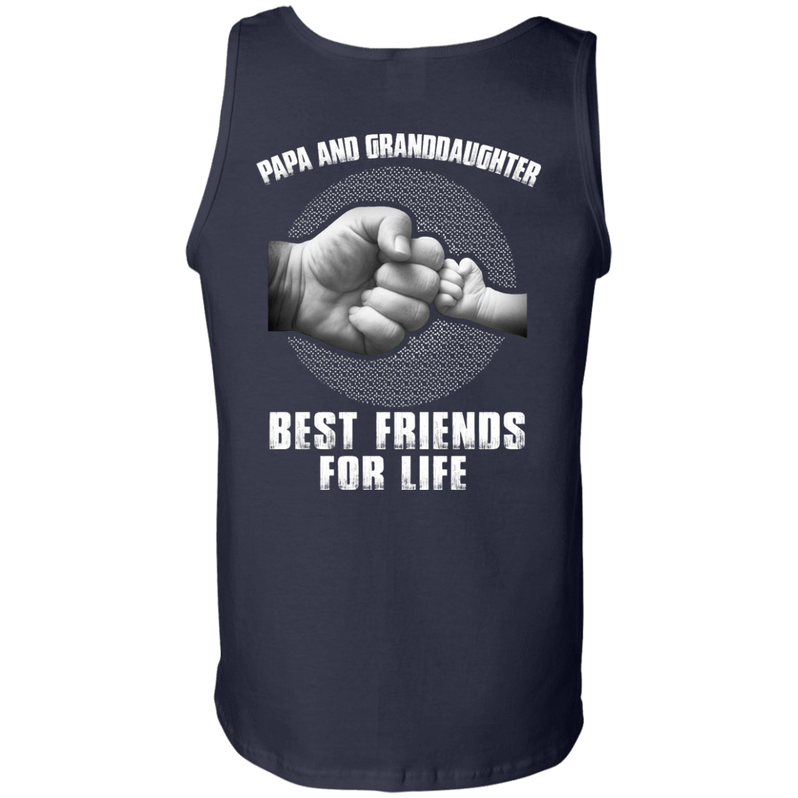 Papa And Granddaughter Best Friends For Life-T-Shirt & Hoodie-Unisex Tank-Navy