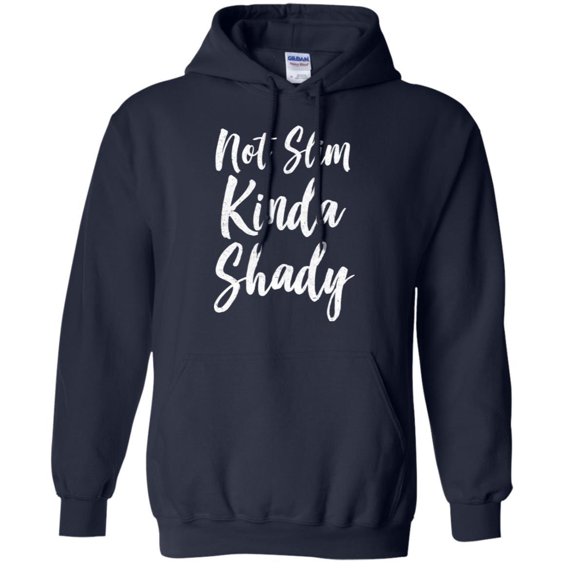 Not Slim Kinda Shady-T-Shirt & Tank Top-Pullover Hoodie-Navy