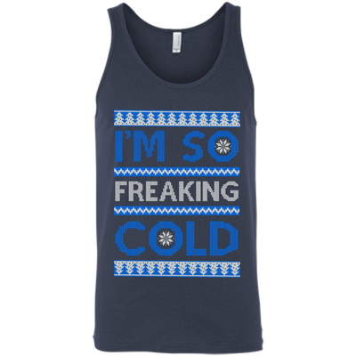 I'm So Freaking Cold-T-Shirt & Hoodie-Unisex Tank-Navy
