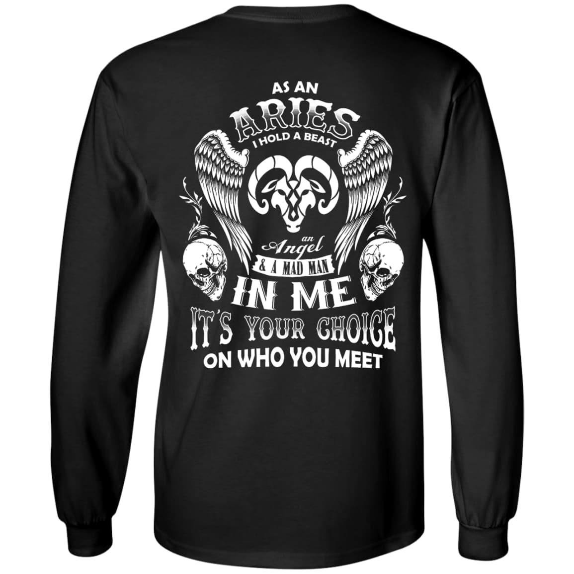 As An Aries I Hold A Beast An Angel A Madman In Me-T-Shirt & Hoodie-LS Ultra Cotton Tshirt-Black