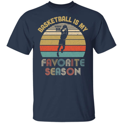 Basketball Is My Favorite Season Vintage-T-Shirt & Hoodie-Classic T-Shirt-Navy