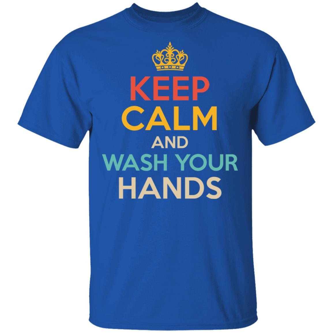 Keep Calm And Wash Your Hands Funny-T-Shirt & Hoodie-Classic T-Shirt-Royal