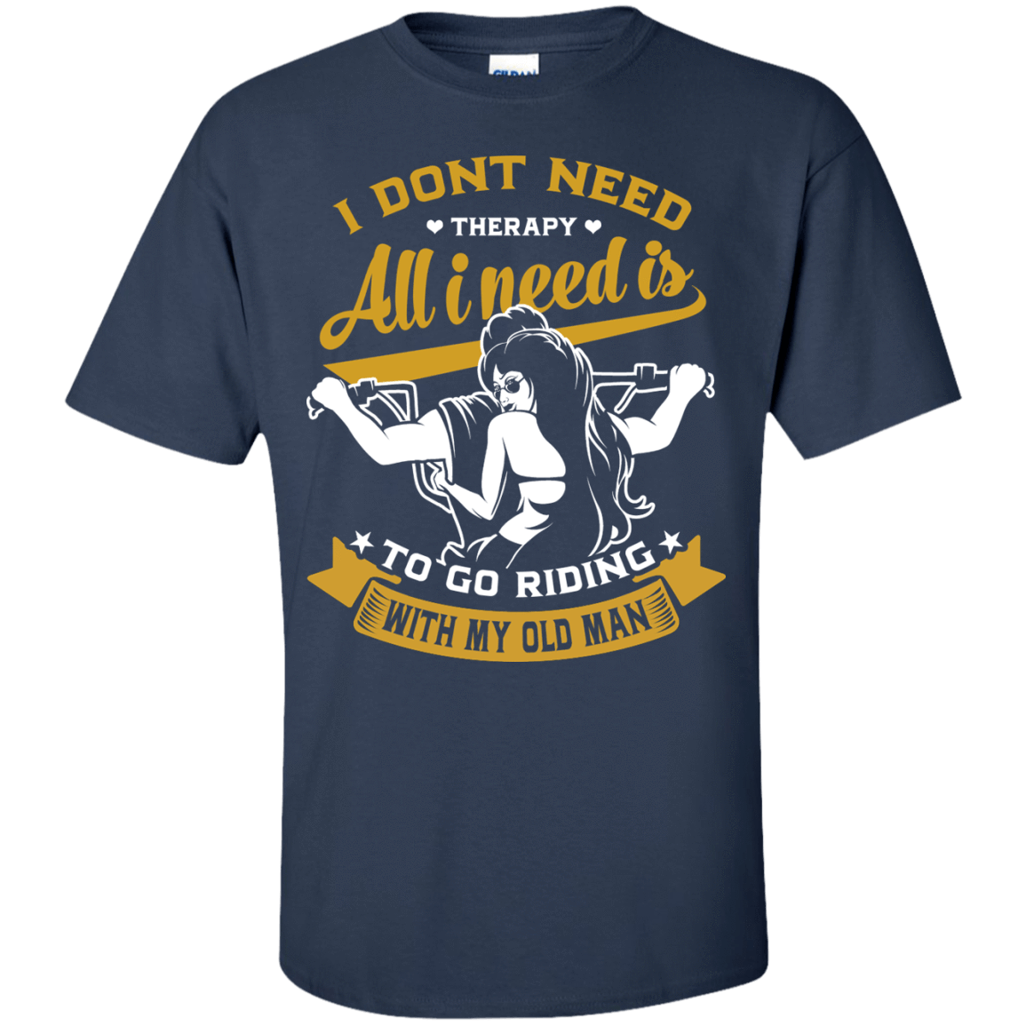 I Don't Need Therapy-T-Shirt & Hoodie-Classic T-Shirt-Navy