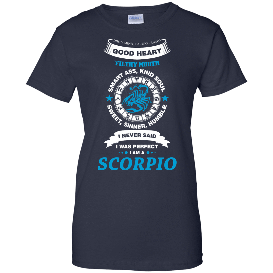 I Never Said I Was Perfect I Am A SCORPIO-T-Shirt & Hoodie-Women's T-Shirt-Navy