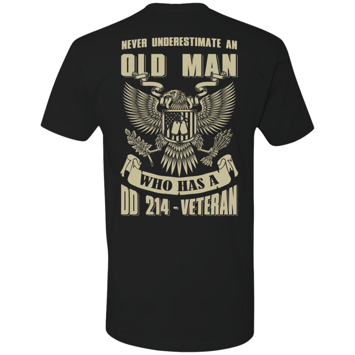 Never Underestimate An Old Man Who Has A DD-214 Veteran-T-Shirt & Hoodie-Premium T-Shirt-Black
