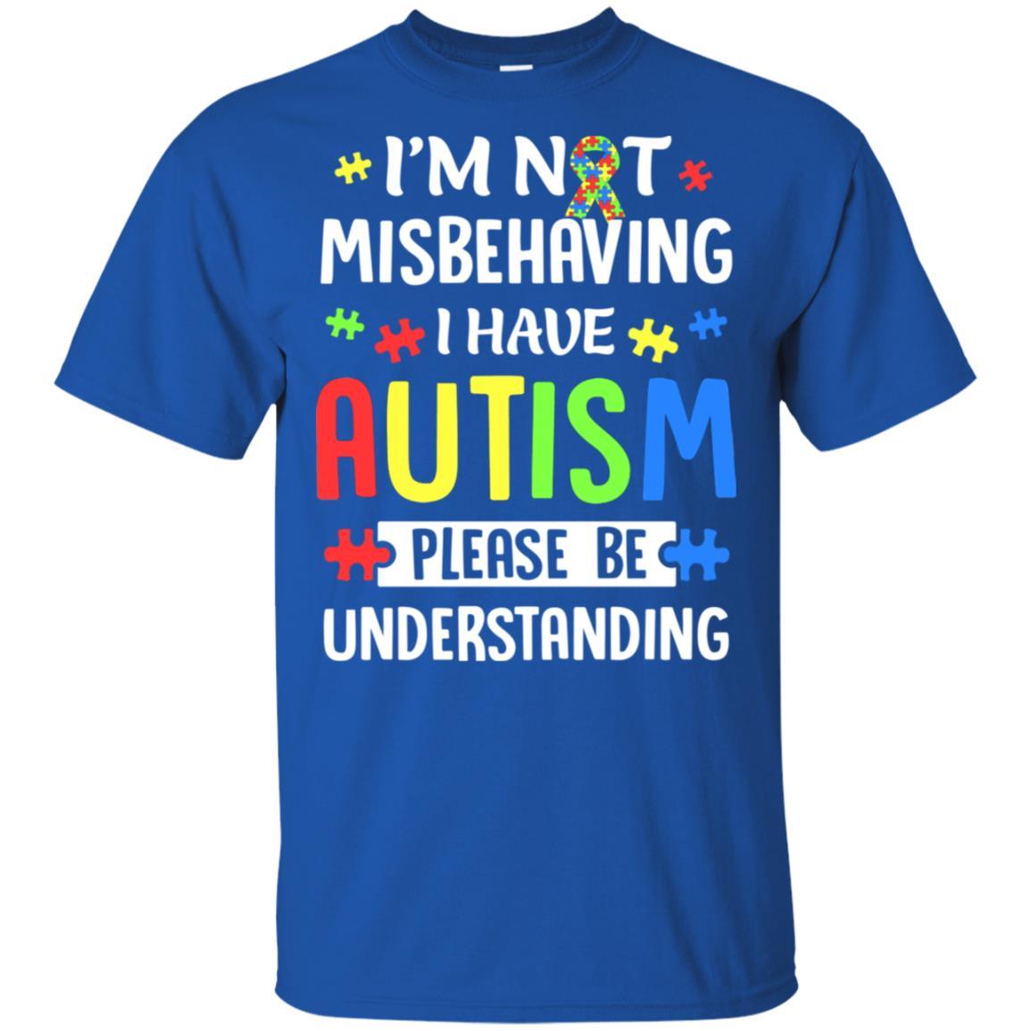 Autism Awareness I'm Not Misbehaving I Have Autism-T-Shirt & Hoodie-Classic T-Shirt-Royal